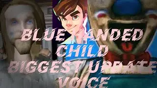 New Voice Blue Handed child For Evil Nun 2 Biggest Update From Keplerians 😍🤩