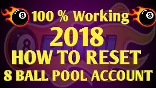 how to delete or reset an 8 ball pool account 2018