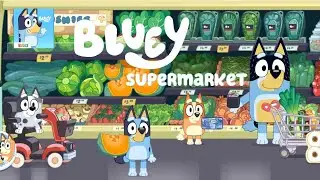 Bluey Let's go to the supermarket!