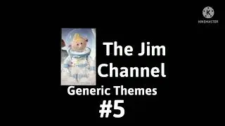 The Jim Channel Generic Themes (1984-present)