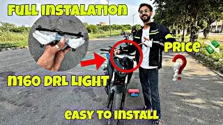 How To Install Led DRL🔥 || Pulsar N160 || Full Details 😍 || Lavish 06 Rider