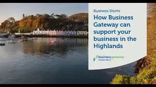 Business Gateway - Supporting Business in Highland