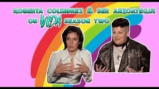 Vida's Ser Anzoategui and Roberta Colindrez on Identity Politics and More