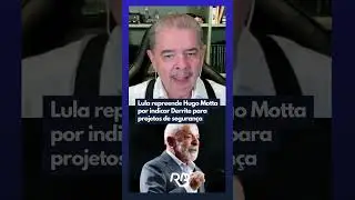 Lula repreende Hugo Motta por indicar Derrite para projetos de seguran&ccedil;a