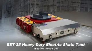 EST-25 Electric Skate Tank | 25T Capacity, Compact & Powerful for Heavy Machinery Handling