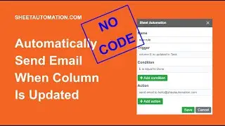 Automatically send email when column is updated in Google Sheets