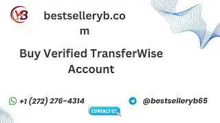 Verified TransferWise Account 4