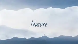 Presentation on Nature 🌍💗...