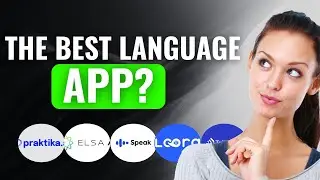 Praktika vs Elsa vs Speak Ai vs Talkpal vs Loora | (2025) The ULTIMATE Language App To Use Right Now