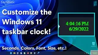 How to customize the clock in the Windows 11 taskbar (seconds, font, color, size, and more)