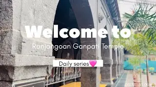 Welcome to Ranjangoan Ganpati Temple🛕 vlog-16