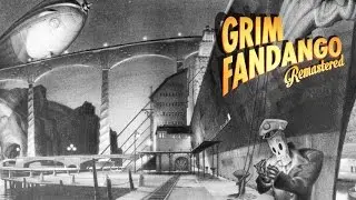 Grim Fandango Remastered Gameplay (PC HD)