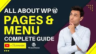 How to create Page in WordPress | How to create MENU & SUBMENU in WordPress