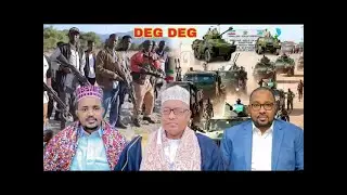 DEG-DEG:Ciidanka B/Ciise oo Hubkii ugu badnaa Gacanta u galay Iyo Ugaas Ciise oo ku dhawaaqay.......