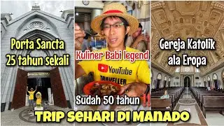 SEHARI DI MANADO - EXPLORE GEREJA TERMEGAH & MAKAN BABI LEGENDARIS‼️