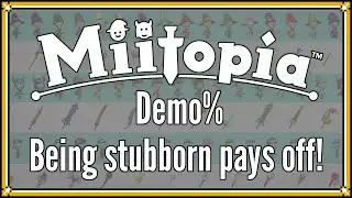 Miitopia Demo% in 28:17