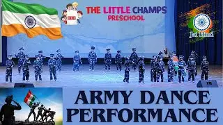 Army Dance Performance by Small Kids | Tribute to India Army | The Little Champs PreSchool #army