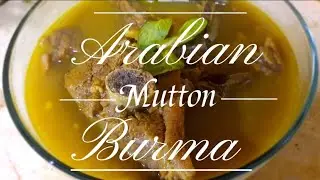 Arabian Dish Mutton Burma || Famous Yemeni Style || Delicious Recipes With Farha