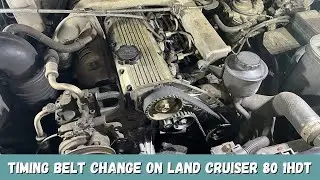 Timing belt change on Land Cruiser 80 1HDT