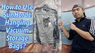 How to Use SunHorde Hanging Vacuum Storage Bags?