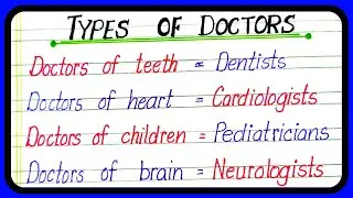 Types of Doctors | 18 Types of Specialist Doctors | Doctor Names | Bimariyo ke doctors | Doctor naam