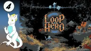 Chapter 2 Throwing Us For a Loop - Let's Play - Loop Hero #4