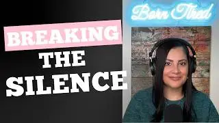 Breaking Cycles of Silence & Endurance