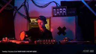 Timothy J Fairplay [NARR RADIO X MUTANT RADIO] [12.03.2022]
