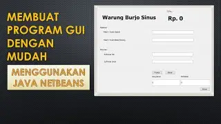 Tutorial Membuat Aplikasi Java GUI Netbeans untuk Pemula