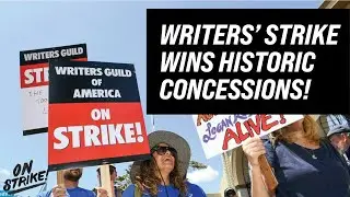 Writers&rsquo; Union Wins Historic Concessions &mdash; An Example-Setting Strike for the Labor Movement