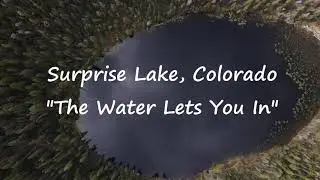 Surprise Lake Colorado