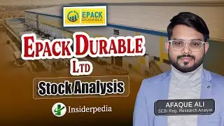 Epack Durable Ltd | Stock Analysis | Insiderpedia