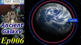 Distant Worlds - Ancient Galaxy [2/3] Ep006 - The Rebellion Of A Rebelled Planet