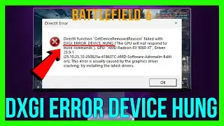 Battlefield 6 DirectX Error DXGI_ERROR_DEVICE_HUNG (FIXED)