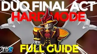 DUO FINAL ACT HARD MODE TRIUMPH FULL GUIDE - Tower Defense Simulator (ROBLOX)