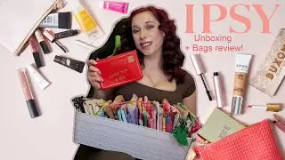 IPSY First Channel unboxing and Bags Review!