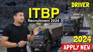 ITBP New Vacancy 2024 || ITBP Constable Driver Recruitment 2024 || ITBP Driver Post All Details