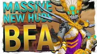 EPIC! NEW Alliance & Horde Hub Cities in WoW Battle for Azeroth - Boralis & Zuldazar!