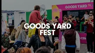 Goods Yard Fest 2023