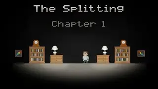 THE SPLITTING - chapter 1