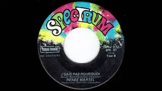 Renée Martel  -  J'sais pas pourquoi