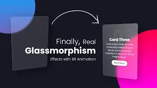 Real Glassmorphism Card Hover Effects | Html CSS Glass morphism Effects