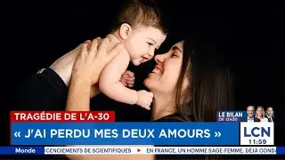 Accident sur l’A-30: «J'ai perdu mes deux amours» - entrevue avec Carolyne Florent