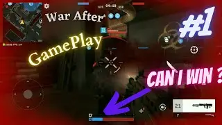 Can I Win This? | War After | PvP | Part 1 | Check Point | Gameplay | Gamer_S