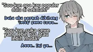 [Sub Indo] Apa Sou Populer Waktu Sekolah? Mana Tipe Perempuan Yang Sou Suka? - Utaite Sub Indonesia