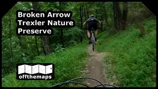 Trexler Nature Preserve Mountain Biking - Broken Arrow [Raw Run]