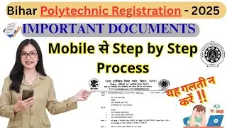 SBTE Bihar Polytechnic 2025 &mdash; Mobile Step-by-Step Registration Guide (1st Semester & L.E.) 