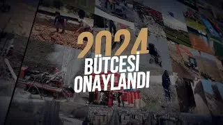 2024 YILI BÜTÇESİ ONAYLANDI