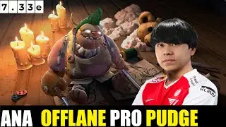 ANA PLAYING PUDGE OFFLANE 7.33E - DOTA 2 HIGHEST MMR MATCH #dota2 #dota2gameplay
