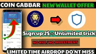 Coin Gabbar wallet offer | Coin Gabbar withdrawal process |unlimited reffer trick |New wallet offer